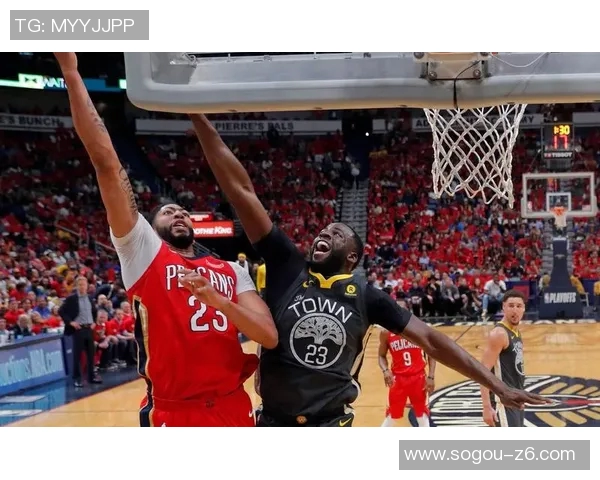 周六竞彩篮球看点鹈鹕困境难解勇士状态起伏不定引关注